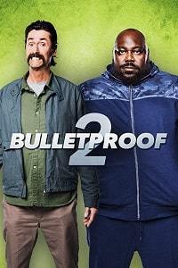  2 - Bulletproof 2