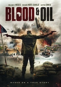 Кровь и нефть - Blood & Oil