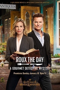 Соус дня: Детективная загадка для гурманов - Gourmet Detective- Roux the Day