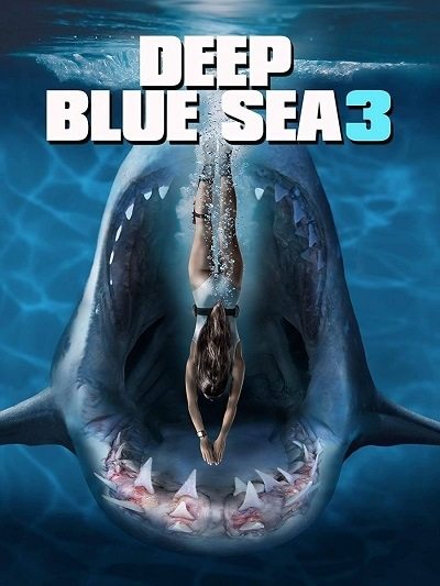   3 - Deep Blue Sea 3