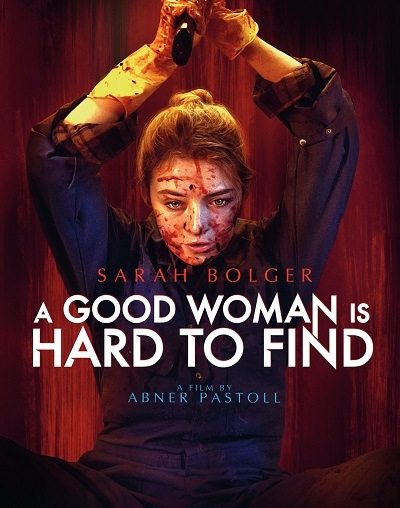     - A Good Woman Is Hard to Find