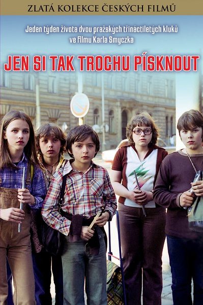 Просто чтобы посвистеть - Jen Si Tak Trochu Pisknout