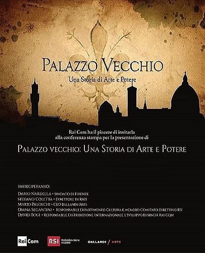 Палаццо Веккьо. Искусство и власть - Palazzo Vecchio. A Story of Art and Power