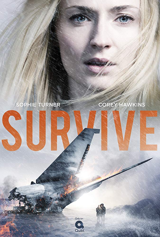  - Survive