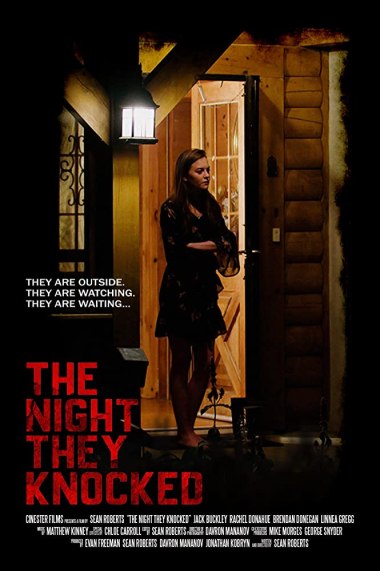 В ту ночь когда они постучались - The Night They Knocked