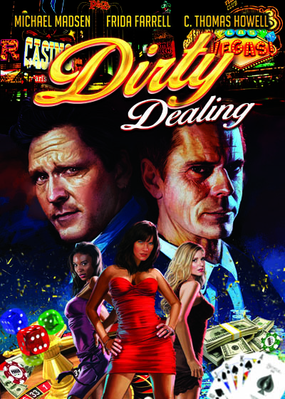   - Dirty Dealing 3D