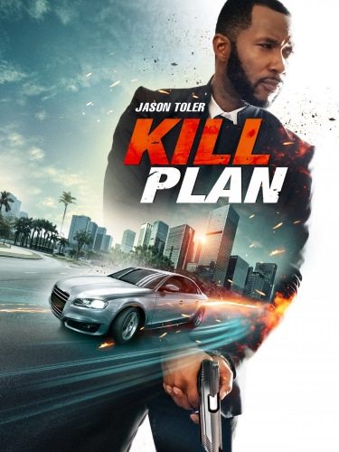 План убийства - Kill Plan