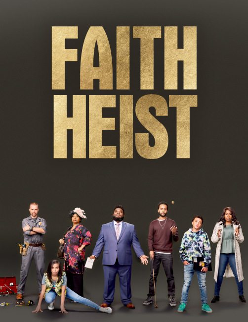 Ограбление во благо - Faith Heist