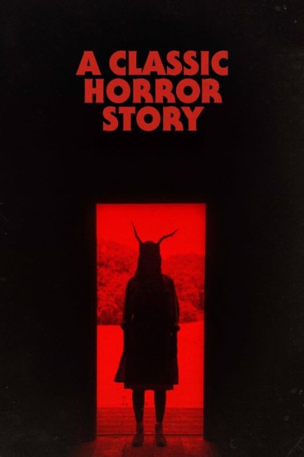 Классическая история ужасов - A Classic Horror Story