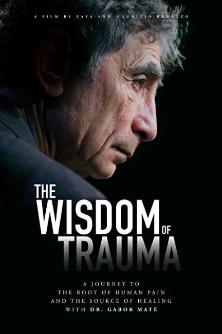 Мудрость сокрытая в травме - The Wisdom of Trauma