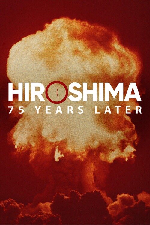 Хиросима и Нагасаки: 75 лет спустя - Hiroshima and Nagasaki- 75 Years Later