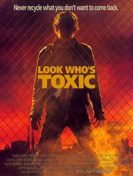 Взгляните, кто токсичен - Look Who°s Toxic