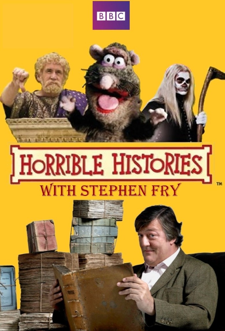 Ужасные истории со Стивеном Фраем - Horrible Histories with Stephen Fry