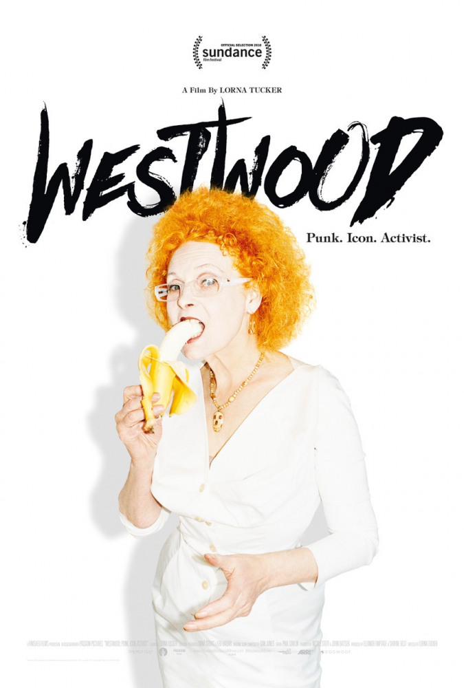 Вествуд: Панк, икона, активист - Westwood- Punk, Icon, Activist