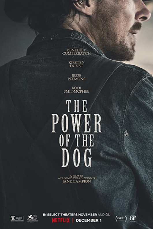   - The Power of the Dog
