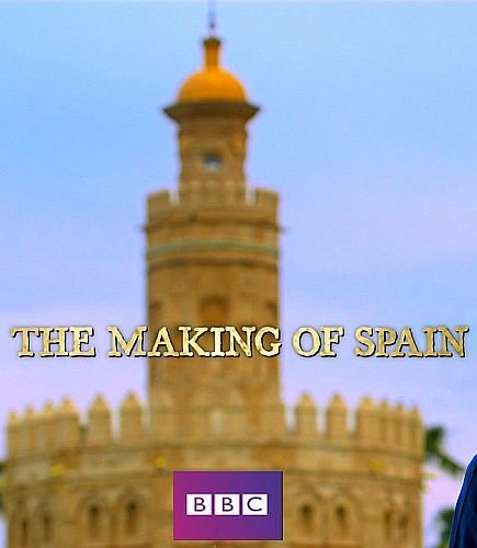   - The Making of Spain
