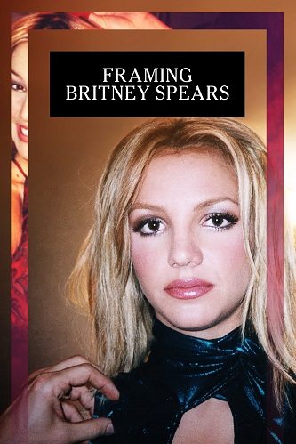 Оковы для Бритни Спирс - Framing Britney Spears