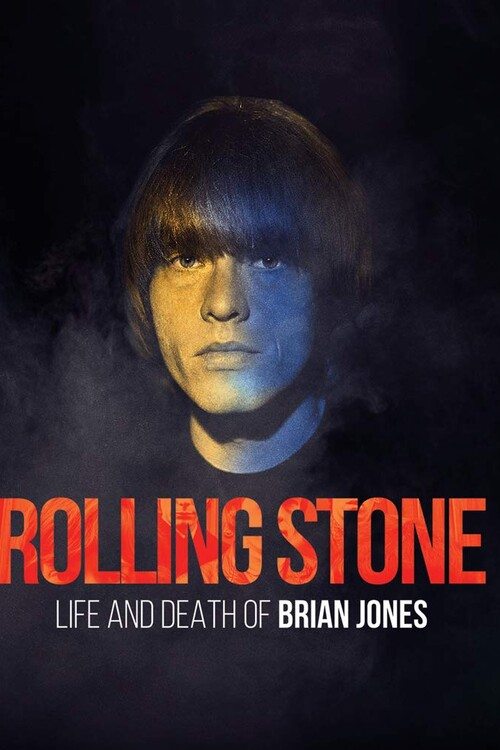 Rolling Stone: Жизнь и смерть Брайана Джонса - Rolling Stone- Life and Death of Brian Jones