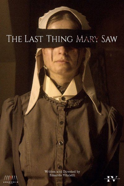 Последнее, что видела Мэри - The Last Thing Mary Saw