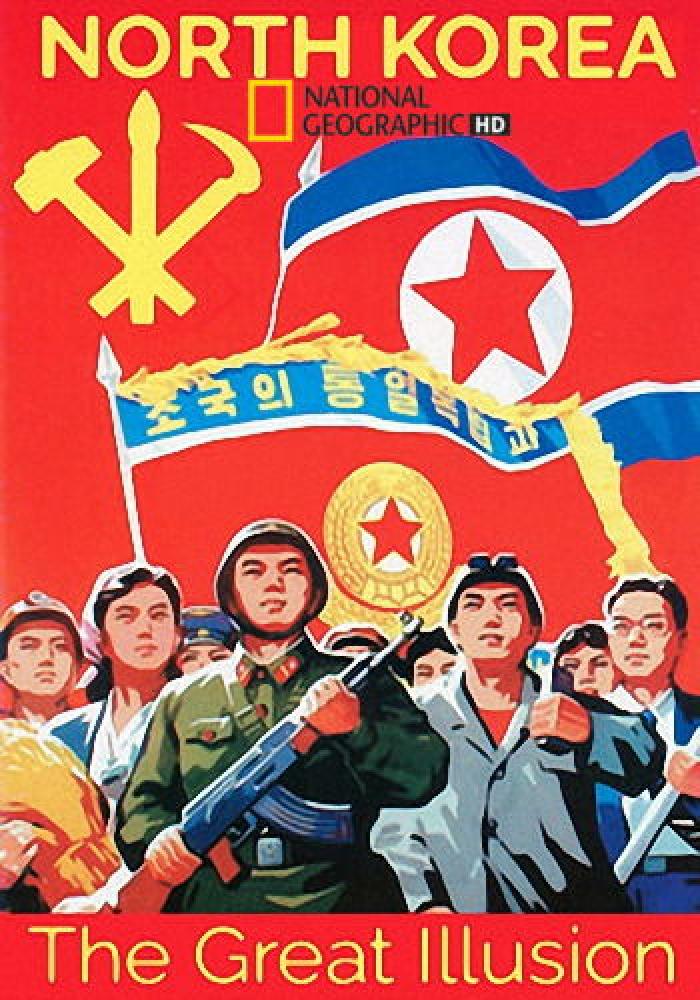 Северная Корея: Великая иллюзия - North Korea- the Great Illusion