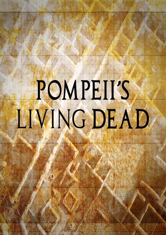 Живые мертвецы Помпеев - Pompeii°s Living Dead