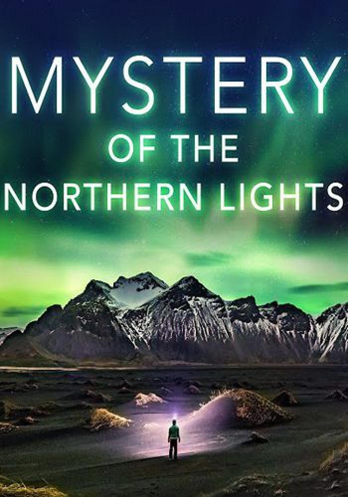 Загадка полярного сияния - Mystery of the Northern Lights