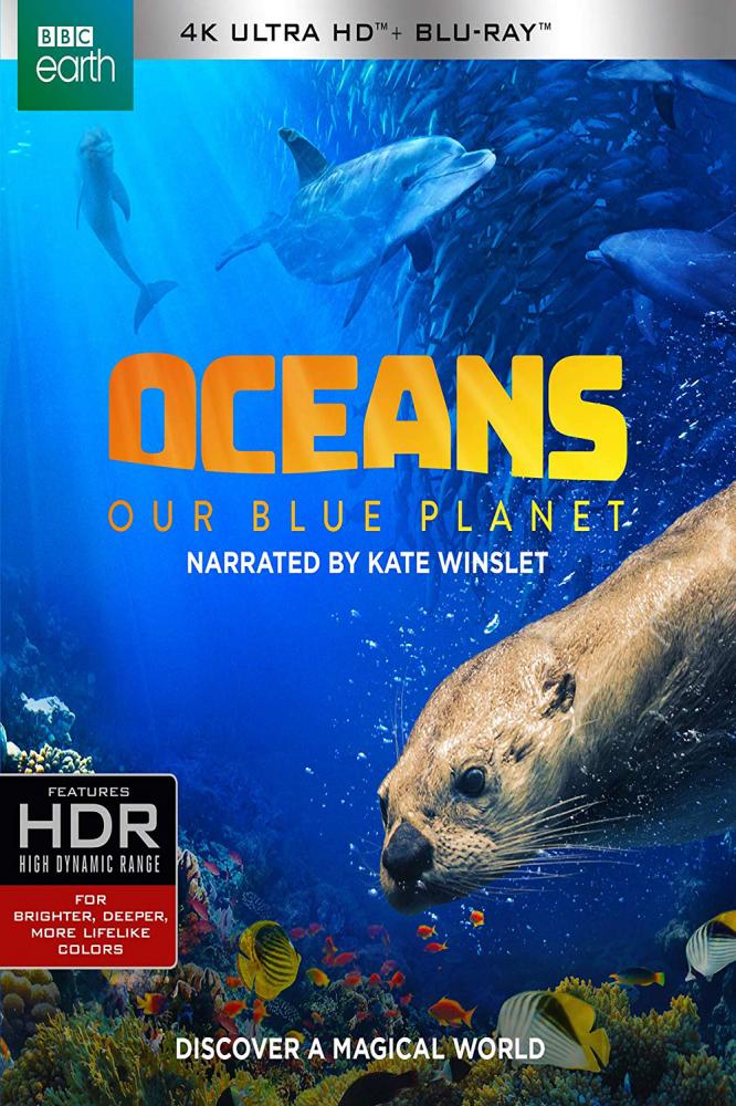 Океаны: Наша Голубая Планета - Oceans- Our Blue Planet