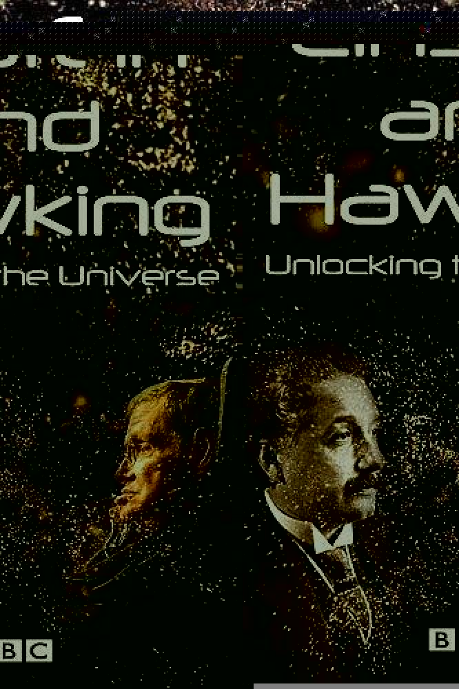 Эйнштейн и Хокинг. Гении нашей Вселенной - Einstein and Hawking- Masters of our Universe