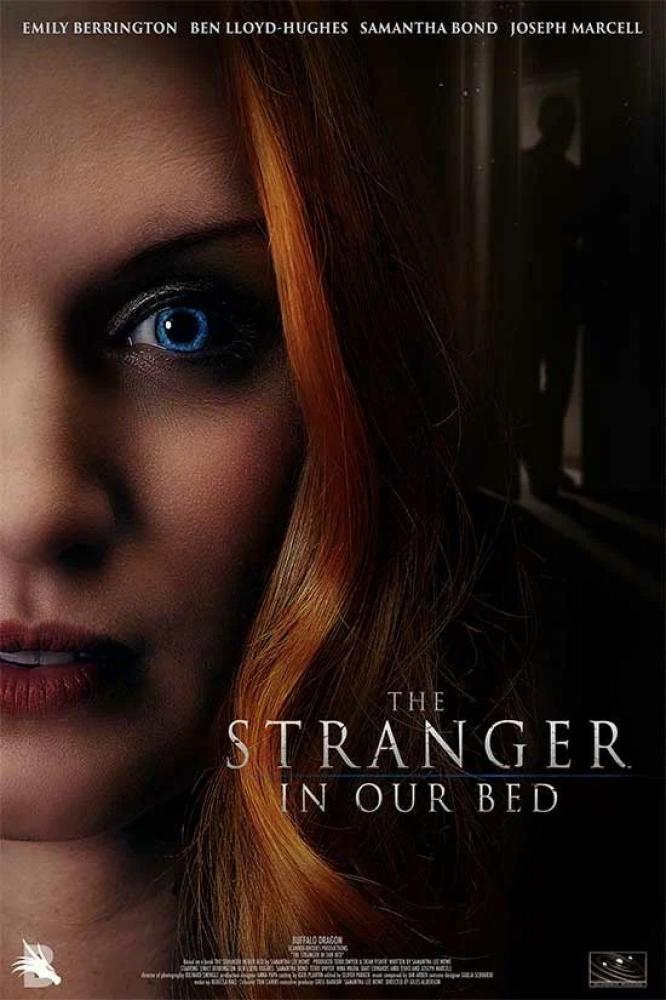 В постели с незнакомцем - The Stranger in Our Bed