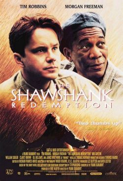    - The Shawshank Redemption