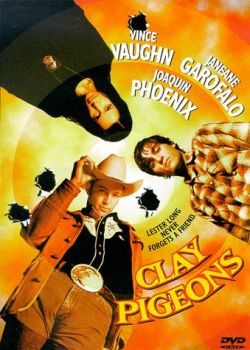  - Clay Pigeons