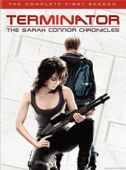 :   .  1 - Terminator: The Sarah Connor Chronicles. Season I