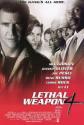   4 - Lethal Weapon 4