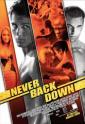    - Never Back Down