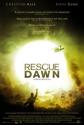   - Rescue Dawn