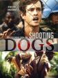 Отстреливая собак - Shooting Dogs