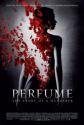 :    - Perfume: The Story of a Murderer