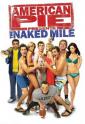   5:   - American Pie Presents: The Naked Mile