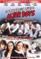   - The Dangerous Lives of Altar Boys