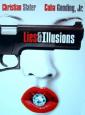    - Lies $ Illusions