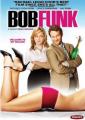 Боб Фанк - Bob Funk