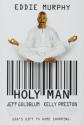  - Holy Man