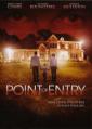  - Point of Entry