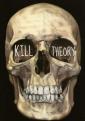   - Kill Theory