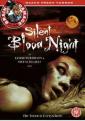    - Silent Bloodnight