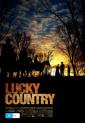   - Lucky Country