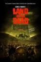   - Land of the Dead