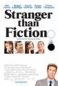  - Stranger Than Fiction