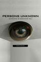 Неизвестные лица - Persons Unknown