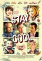   - Stay Cool